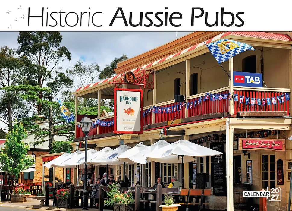 2027 CALENDAR HISTORIC AUSSIE PUBS