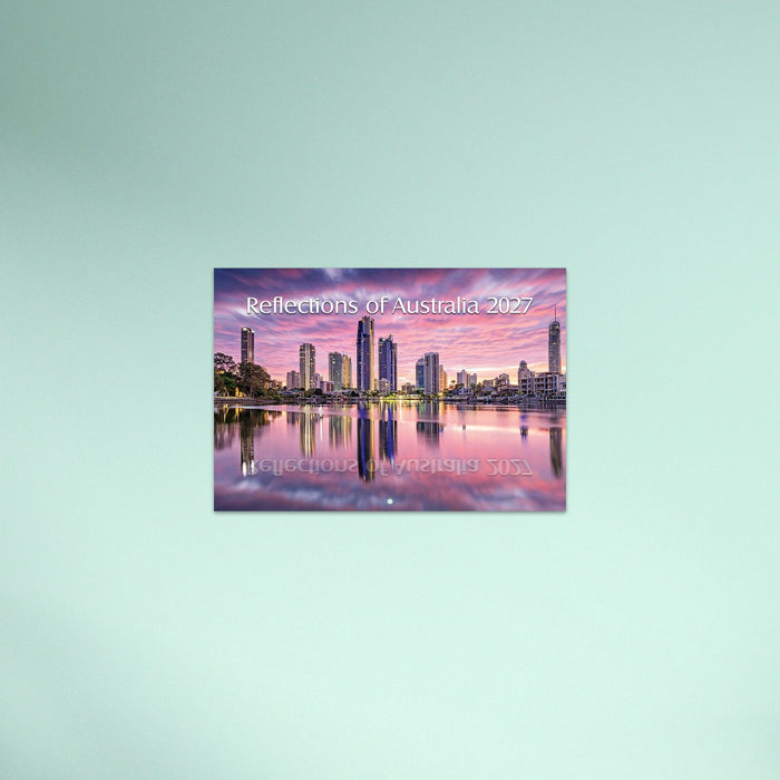 2027 CALENDAR REFLECTIONS OF AUSTRALIA